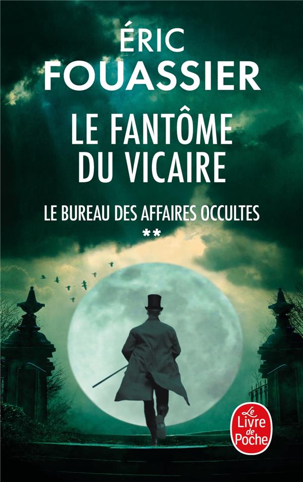 Le bureau des affaires occultes, T2 : Le fantome du vicaire