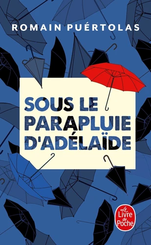 Sous le parapluie d'Adelaide