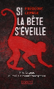 Si la bete s'eveille