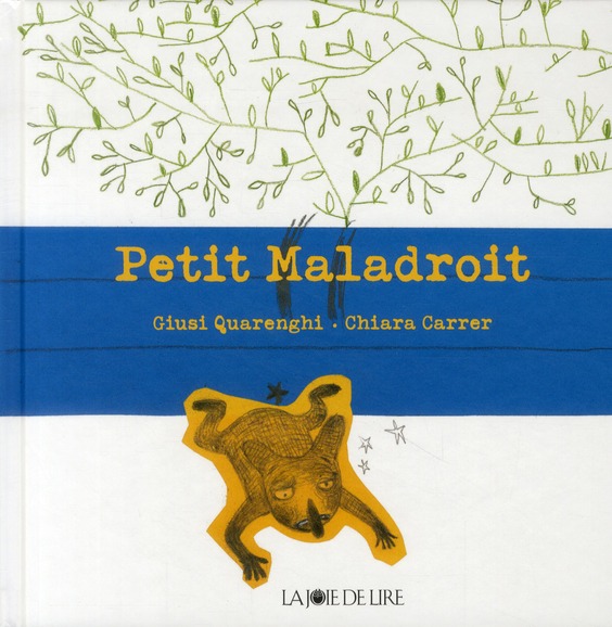 Petit maladroit