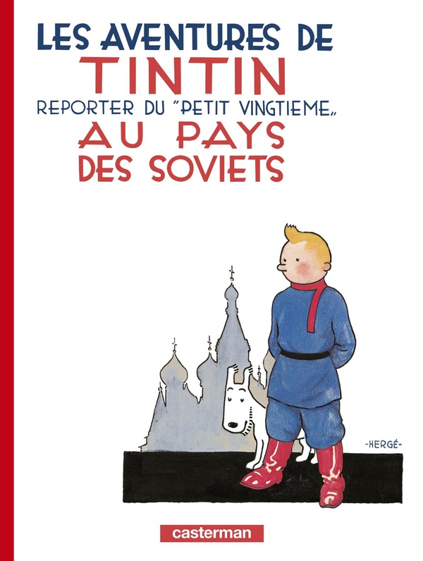 Tintin, T1 : Tintin au pays des Soviets