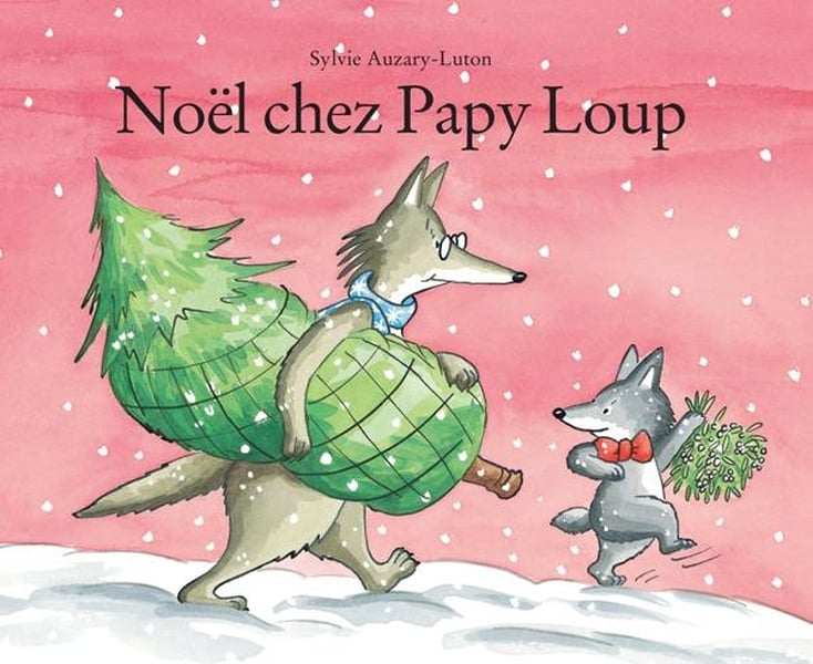 Noel chez Papy loup