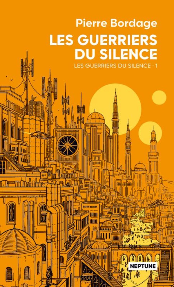 Les guerriers du silence, T1 : Les guerriers du silence