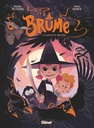 Brume, T4 : La Nouvelle sorciere