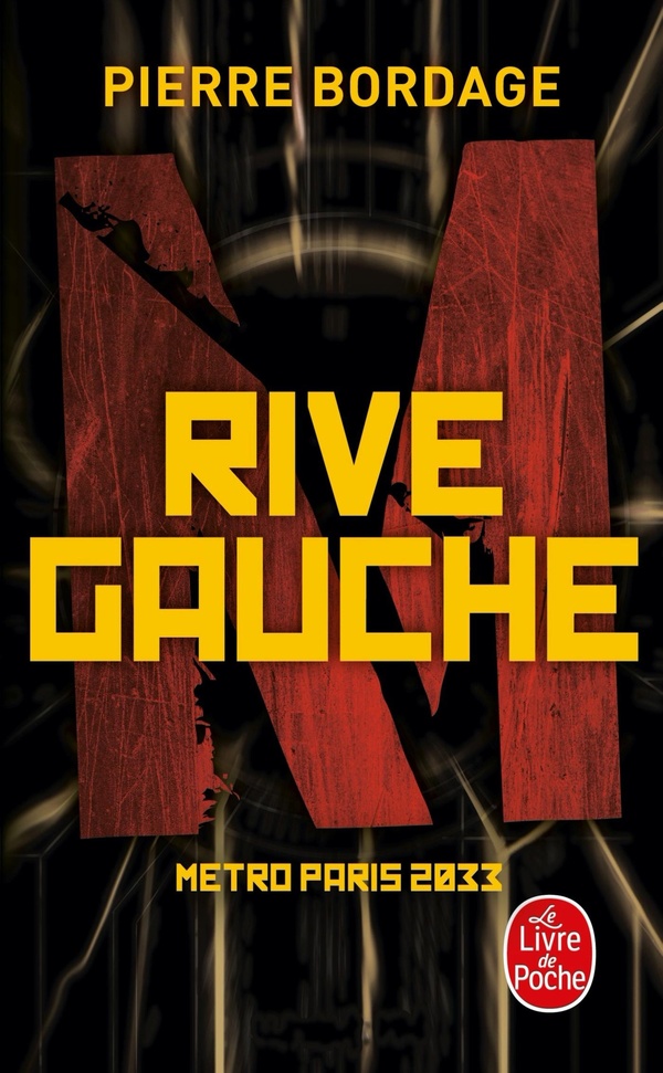 Metro Paris 2033, T1 : rive gauche