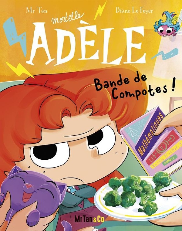 Mortelle Adele, T22 : Bande de Compotes !