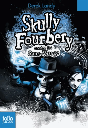 Skully Fourbery, T3