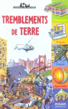 Carnets de nature : tremblements de terre