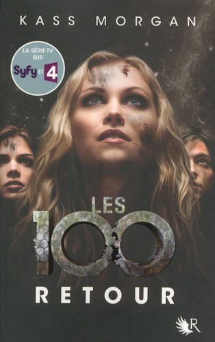 Les 100, T3 - Retour