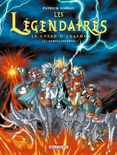 Les legendaires, T11 : Le Cycle d'Anathos : Versus inferno