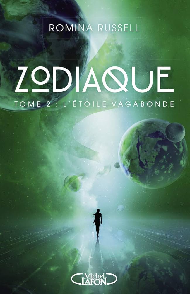 Zodiaque - T2 L'etoile vagabonde