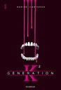 Generation K : T2