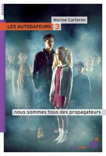 Les autodafeurs, T3