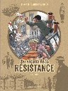 Les enfants de la Resistance, T6 : Desobeir !