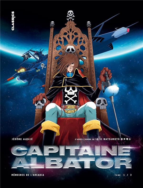 Capitaine Albator, T1 : Les doigts glaces de l'oubli
