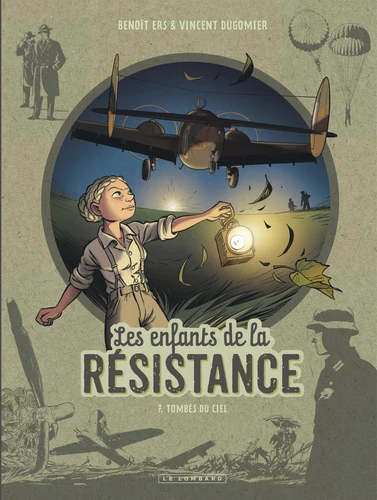 Les enfants de la Resistance,T7 : Tombes du ciel