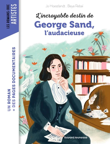 L’incroyable destin de George Sand