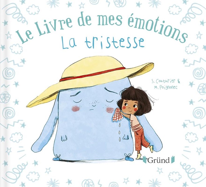 Le livre de mes emotions : La tristesse
