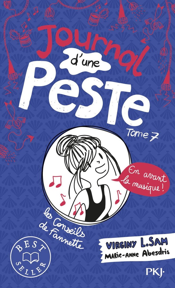 Journal d'une Peste, T7 : En avant la musique!