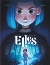 Elles, T2 : Universelle(s)
