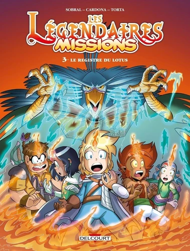 Les Legendaires - Missions, T3 : Le registre du Lotus