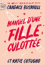 Manuel d'une fille culottee