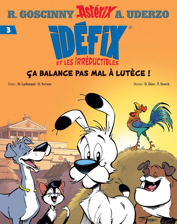Idefix et les Irreductibles, T3 : Ca balance pas m