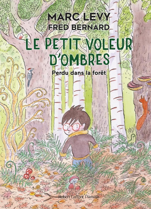 Le petit voleur d'ombres, T2 : Perdu dans la foret