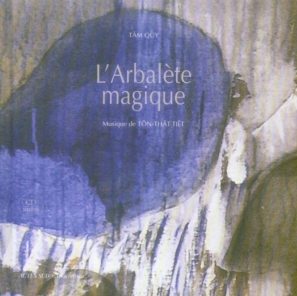 L'arbalete magique (+ CD)