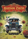Barzoon circus, T1 : Le jour de la citrouille