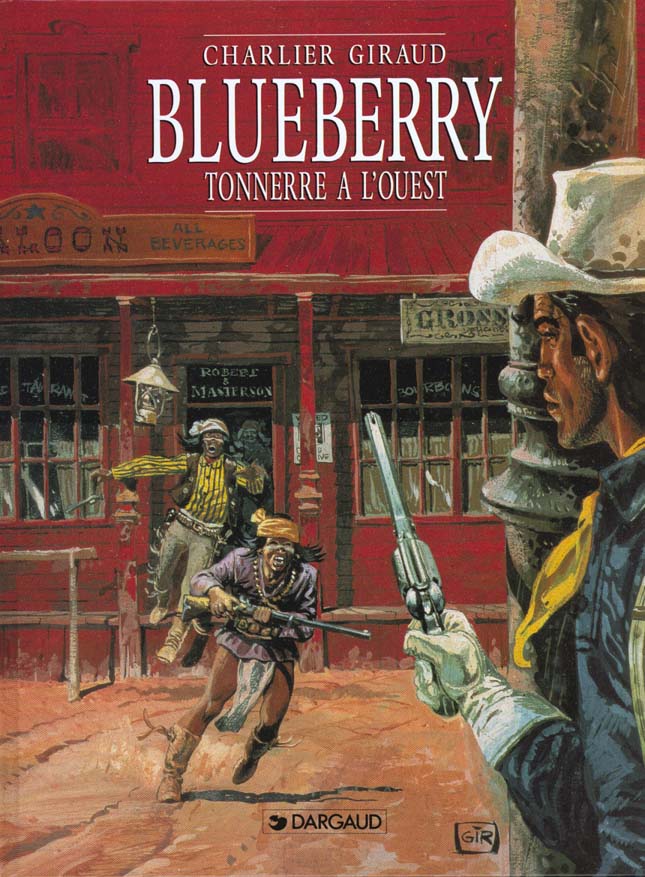 Blueberry, T2 : Tonnerre a l'ouest