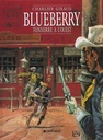 Blueberry, T2 : Tonnerre a l'ouest