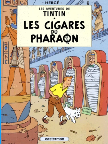 Tintin, T4 : Tintin et les cigares du pharaon