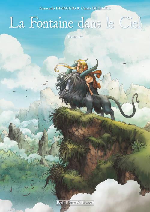 La fontaine dans le ciel, T1