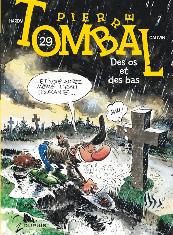 Pierre Tombal, T29 : Des os et des bas