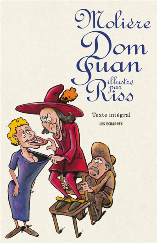 Dom Juan illustre par Riss