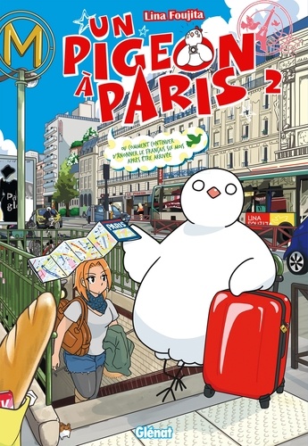 Un pigeon a Paris : Tome 2