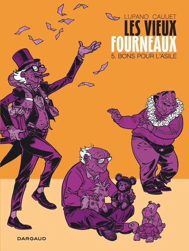 Les vieux fourneaux, T5 : Bons pour l'asile