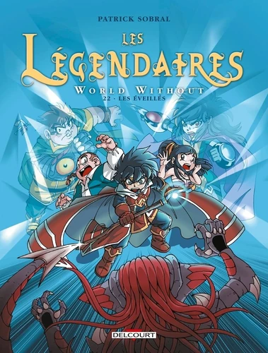 Les Legendaires, T22 : World Without, Les Eveilles