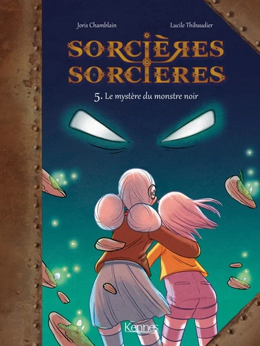 Sorcieres Sorcieres, T5: Le Mystere du monstre noir