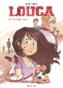 Louca - T4 - L'espoir fait vivre