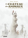 Le Chateau des animaux, T2 : Les Marguerites de l'hiver