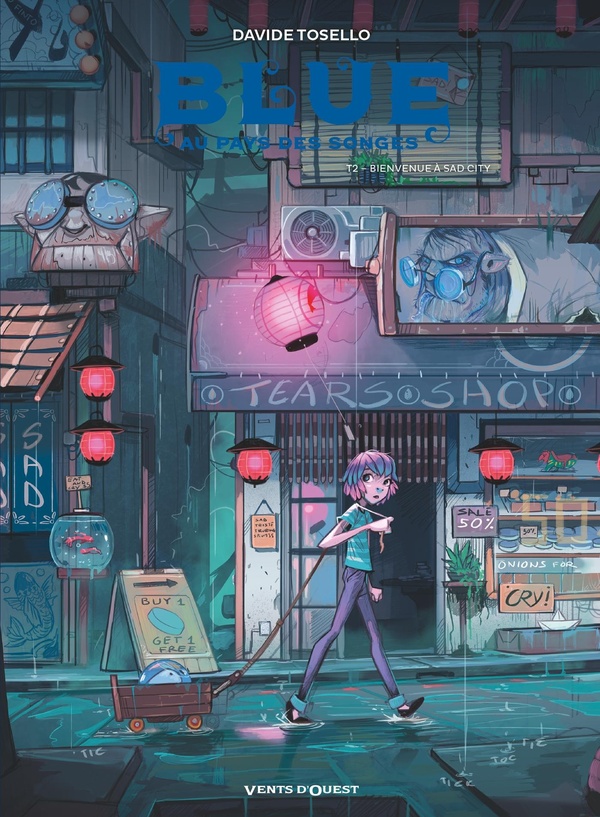 Blue au pays des songes, T2: Bienvenue a Sad City