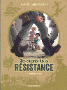Les enfants de la Resistance, T1 : premieres actions
