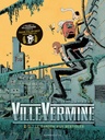 VilleVermine, T2 : Le garcon aux bestioles