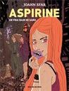 Aspirine, T2 : Un vrai bain de sang