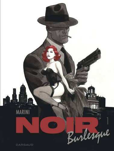 Noir burlesque, T1