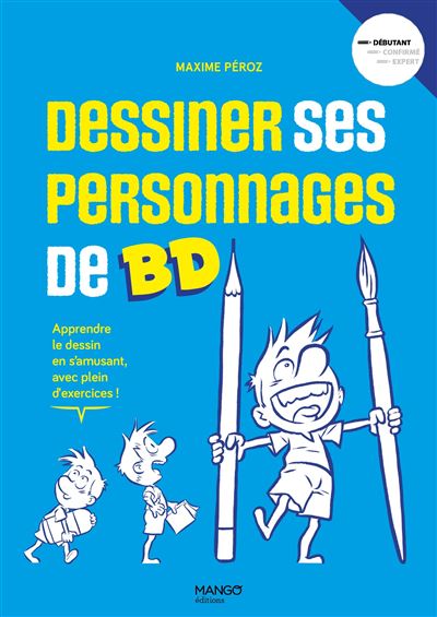 Dessiner mes personnages de BD
