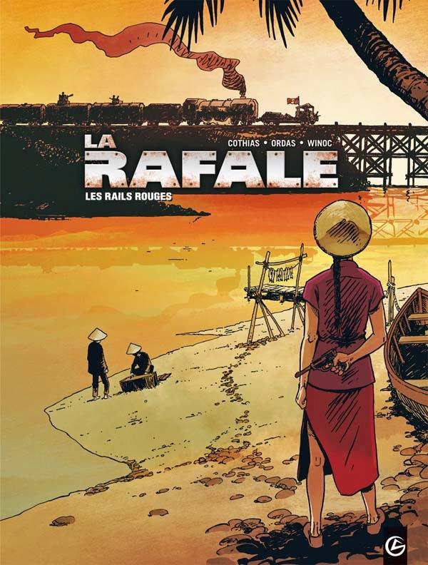 La rafale, T1 : Les rails rouges