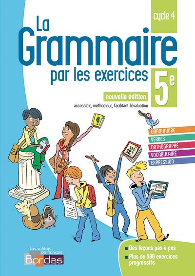 La grammaire par les exercices 5 eme
